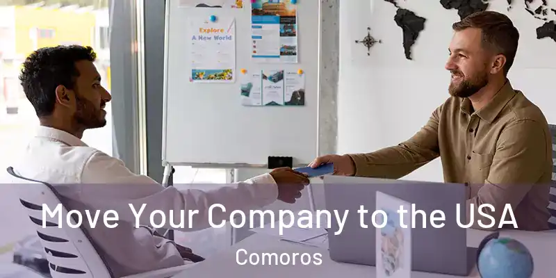  Move Your Company to the USA Comoros