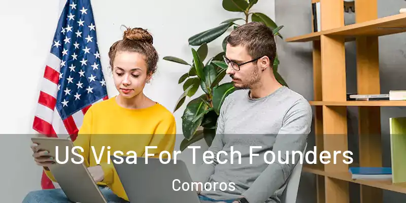  US Visa For Tech Founders Comoros
